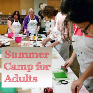 Adult Summer Art Camp