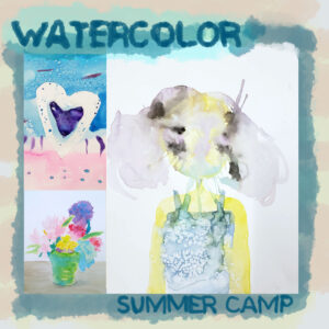 Watercolor Summer Camp